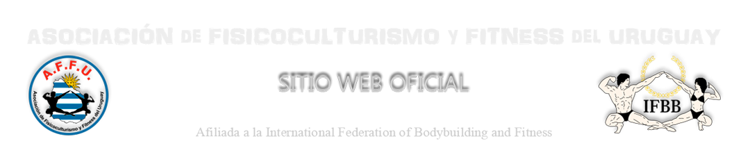 Sitio oficial AFFU | IFBB Uruguay